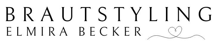 Brautstylistin Elmira Becker – natürliches Brautstyling & Make-up in Stuttgart, Esslingen & Göppingen